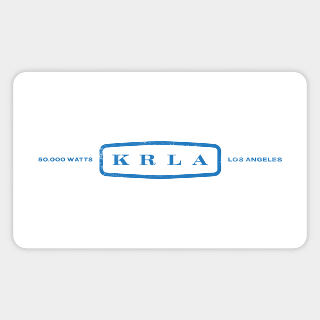 KRLA Worn Magnet by KevShults